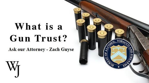 ATF-41P Changes the Rules for Gun Trusts